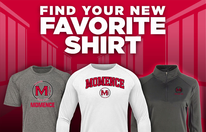 Momence  Junior High School Find Your Favorite Shirt - Dual Banner