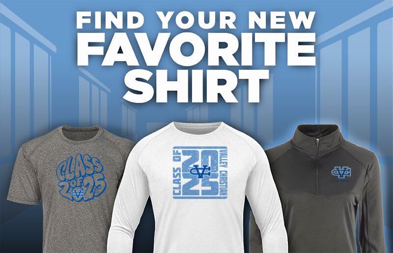 Valley Christian  Warriors Find Your Favorite Shirt - Dual Banner