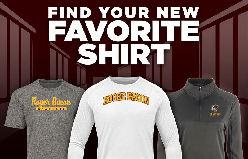 Roger Bacon Spartans Find Your Favorite Shirt - Dual Banner