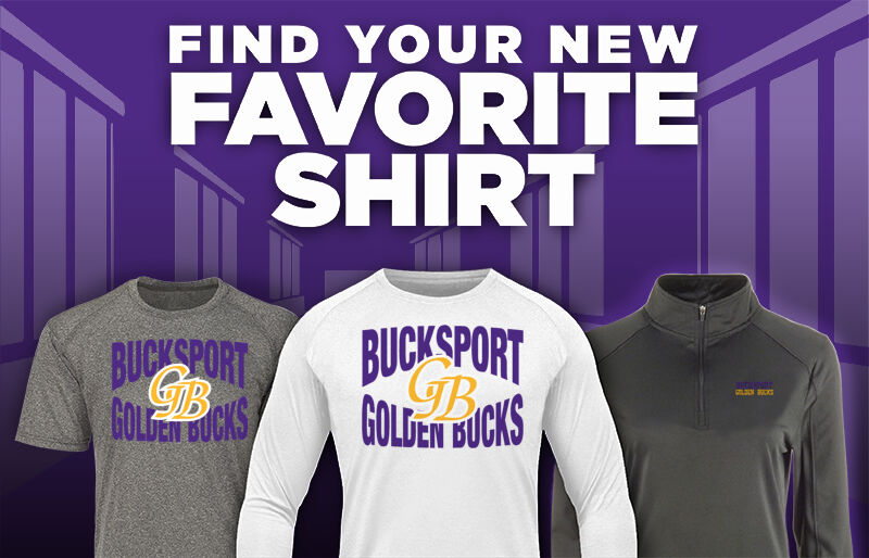 Bucksport  Golden Bucks Find Your Favorite Shirt - Dual Banner