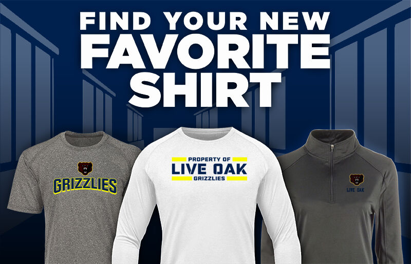 Live Oak  Grizzlies Find Your Favorite Shirt - Dual Banner