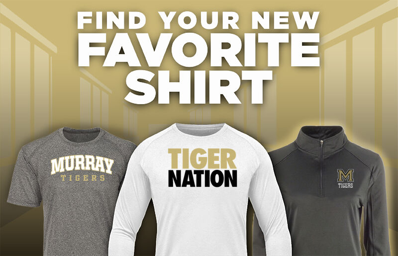 Murray Tigers Find Your Favorite Shirt - Dual Banner