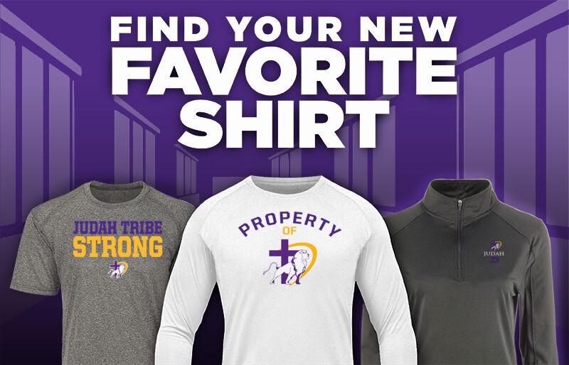 Judah Christian  Athletics Find Your Favorite Shirt - Dual Banner