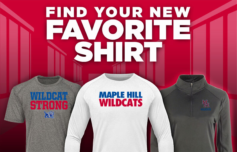 Maple Hill Wildcats Find Your Favorite Shirt - Dual Banner