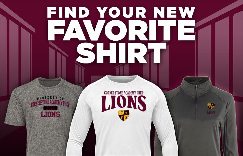 Cornerstone Academy Prep  Lions Find Your Favorite Shirt - Dual Banner