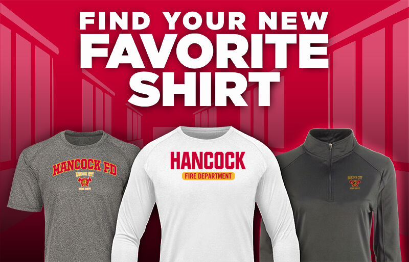 Hancock FD HFD Find Your Favorite Shirt - Dual Banner