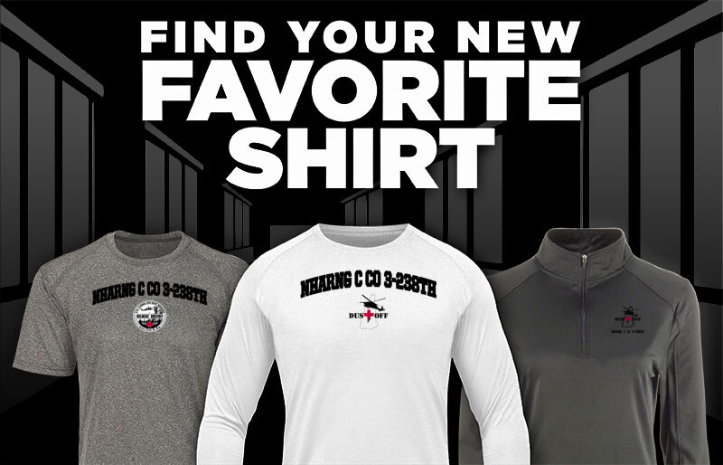 NHARNG C Co 3-238th NHARNG C Co 3-238th Find Your Favorite Shirt - Dual Banner