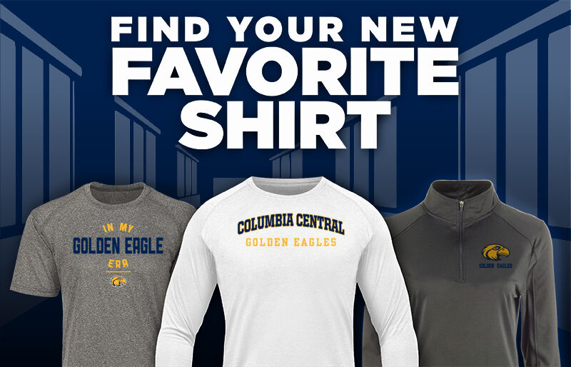 Columbia Central Golden Eagles Golden Eagles Find Your Favorite Shirt - Dual Banner