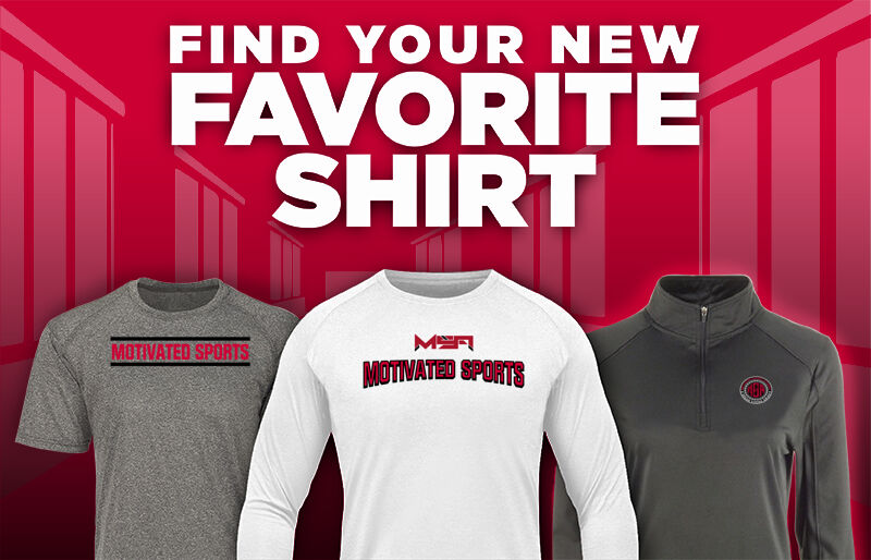Motivated Sports  Academy Find Your Favorite Shirt - Dual Banner