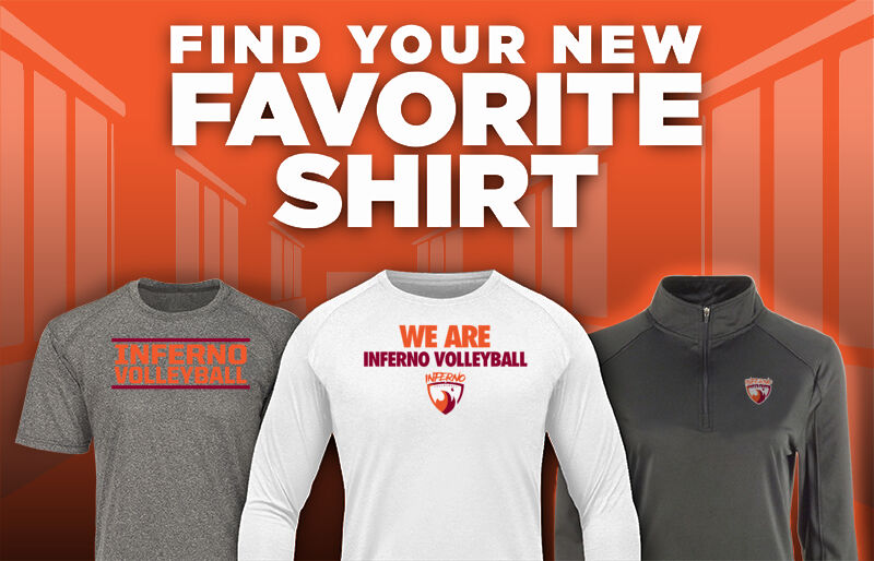 Inferno Volleyball Inferno Find Your Favorite Shirt - Dual Banner