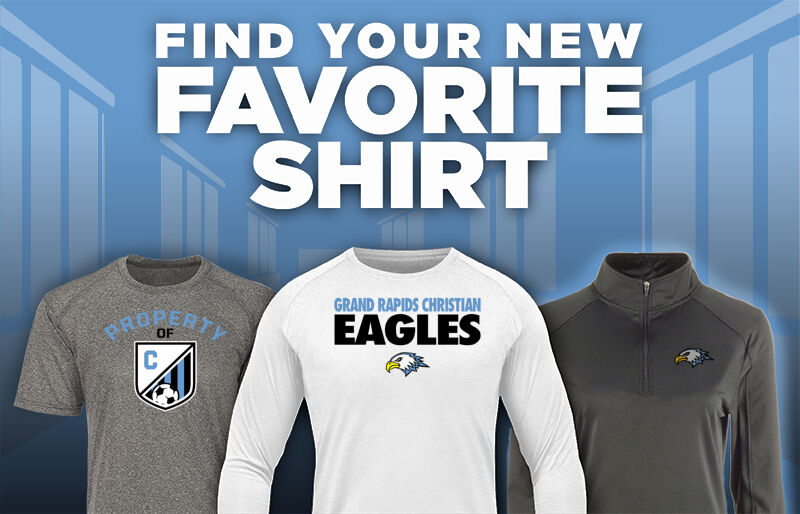 Grand Rapids Christian Eagles Find Your Favorite Shirt - Dual Banner