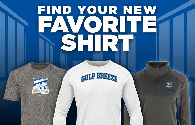 Gulf Breeze  Breakers Find Your Favorite Shirt - Dual Banner