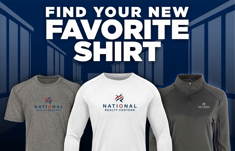 National Realty Centers National Realty Cent Find Your Favorite Shirt - Dual Banner