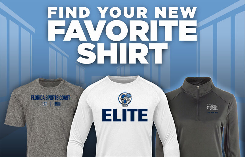 FLORIDA SPORTS COAST ELITE ELITE Find Your Favorite Shirt - Dual Banner