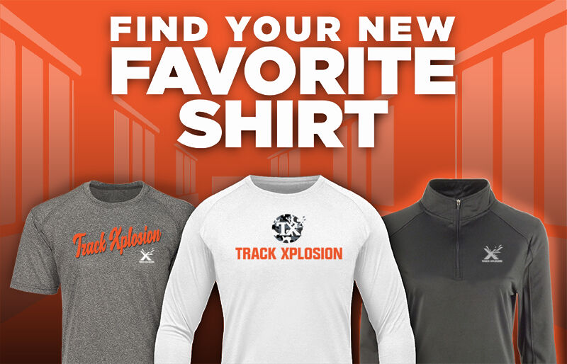 Track Xplosion Track Xplosion Find Your Favorite Shirt - Dual Banner