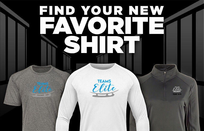 Teams Elite  Synchronized Skating Club Find Your Favorite Shirt - Dual Banner