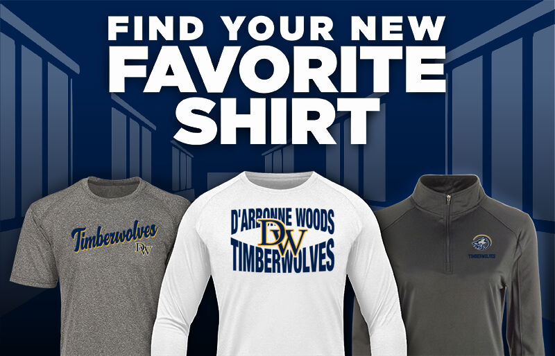 D'arbonne Woods Timberwolves Find Your Favorite Shirt - Dual Banner