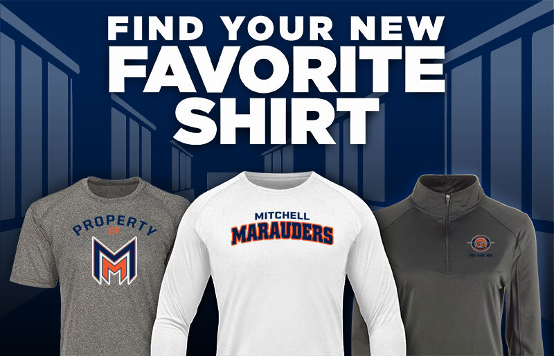 Mitchell High School Marauders Find Your Favorite Shirt - Dual Banner