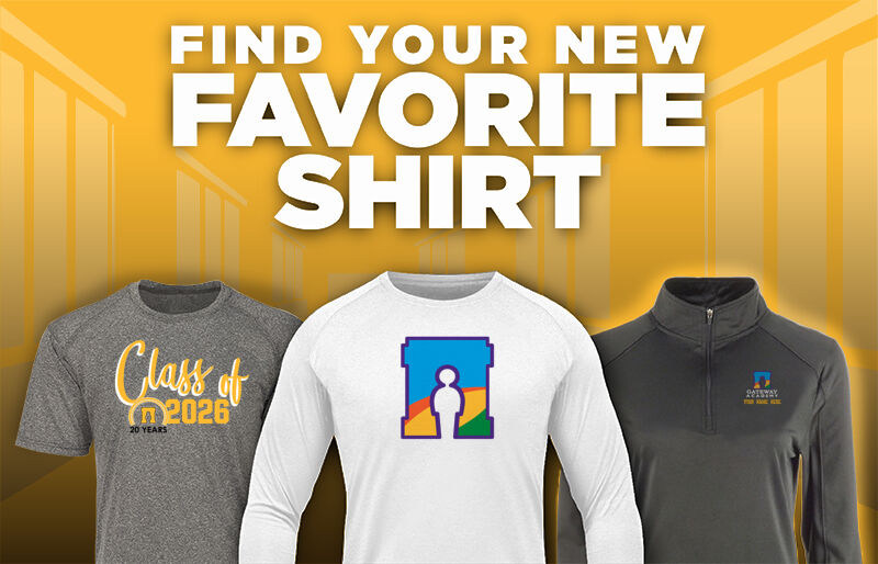 Gateway Academy Gateway Academy Find Your Favorite Shirt - Dual Banner