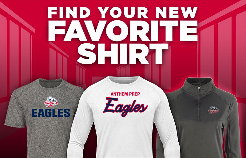 Anthem Preparatory Academy Eagles Find Your Favorite Shirt - Dual Banner