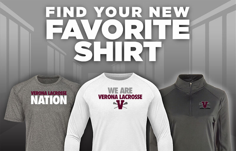 Verona Lacrosse Verona Lacrosse Find Your Favorite Shirt - Dual Banner