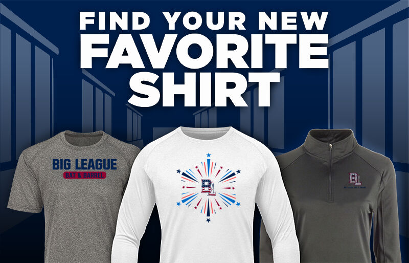 Big League Bat & Barrel Bat & Barrel Find Your Favorite Shirt - Dual Banner