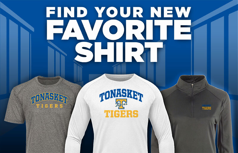TONASKET HIGH SCHOOL TIGERS Find Your Favorite Shirt - Dual Banner