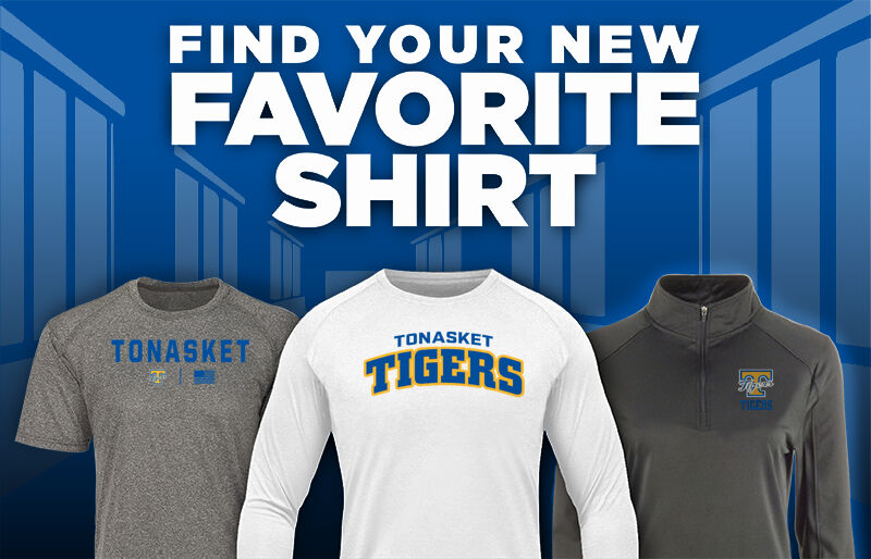 TONASKET HIGH SCHOOL TIGERS Find Your Favorite Shirt - Dual Banner