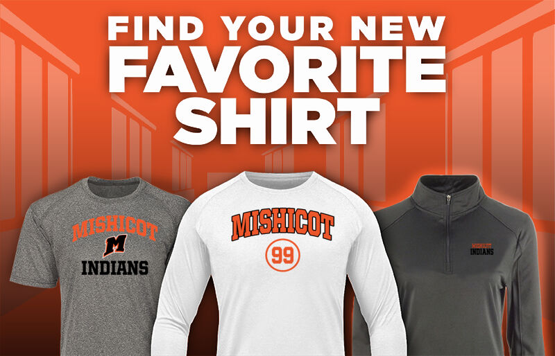MISHICOT HIGH SCHOOL INDIANS Find Your Favorite Shirt - Dual Banner