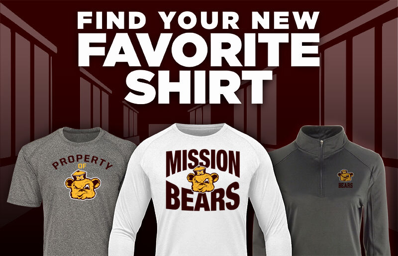 MISSION HIGH SCHOOL BEARS Find Your Favorite Shirt - Dual Banner