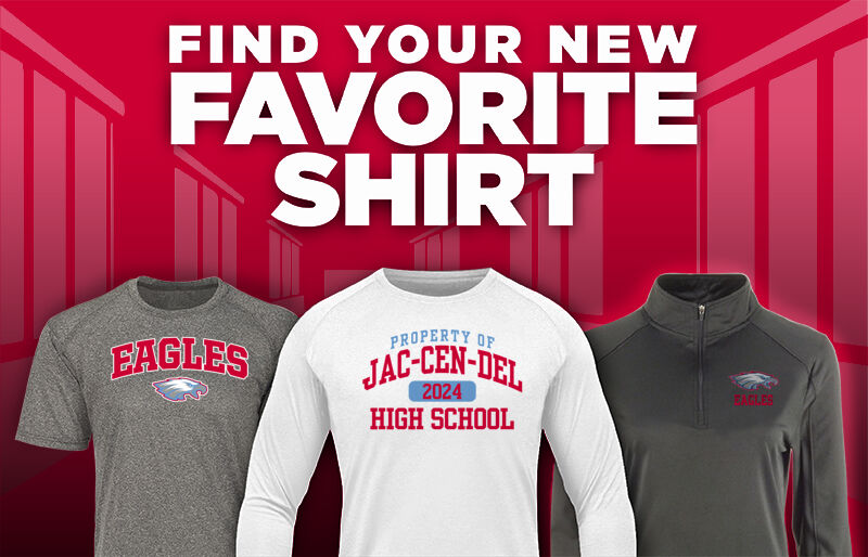 JAC-CEN-DEL HIGH SCHOOL EAGLES Find Your Favorite Shirt - Dual Banner