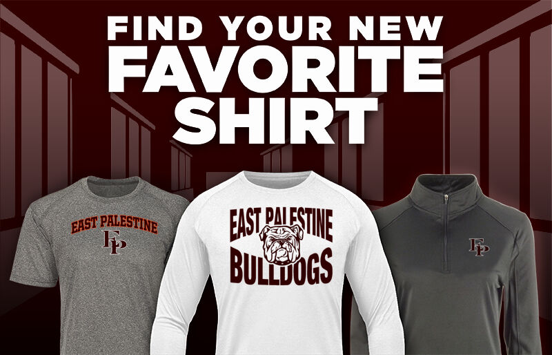 EAST PALESTINE HIGH SCHOOL BULLDOGS Find Your Favorite Shirt - Dual Banner