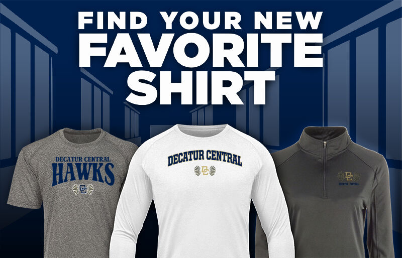 Decatur Central Hawks Find Your Favorite Shirt - Dual Banner