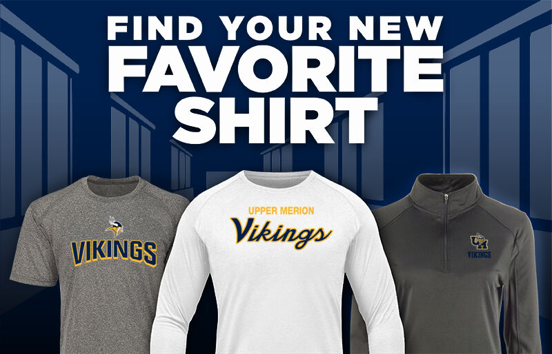 UPPER MERION AREA HIGH SCHOOL VIKINGS Find Your Favorite Shirt - Dual Banner