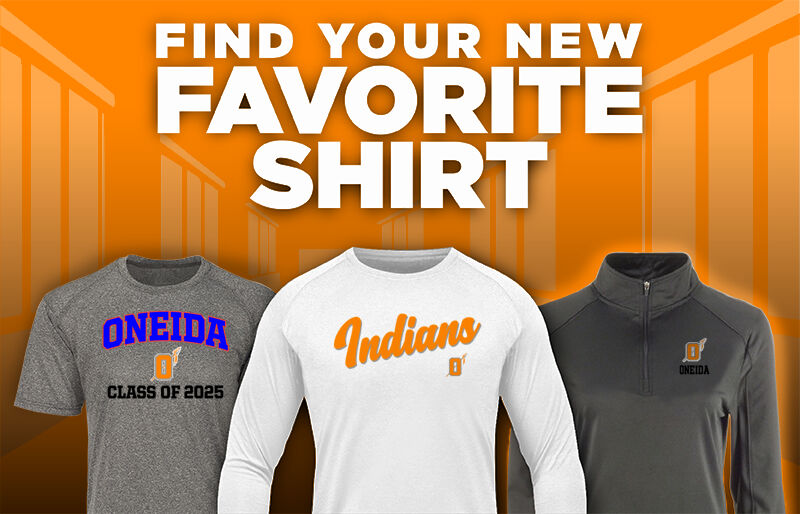 ONEIDA HIGH SCHOOL INDIANS Find Your Favorite Shirt - Dual Banner