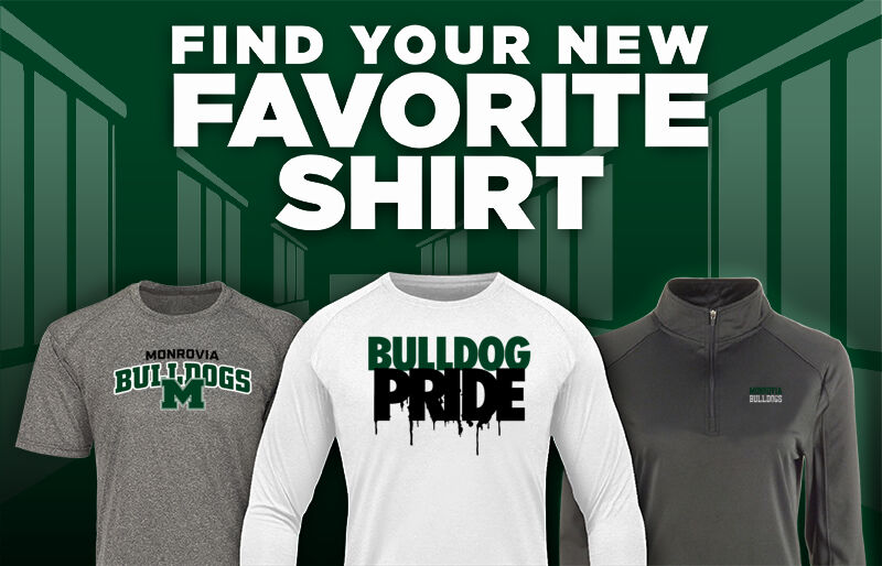 Monrovia Bulldogs Find Your Favorite Shirt - Dual Banner