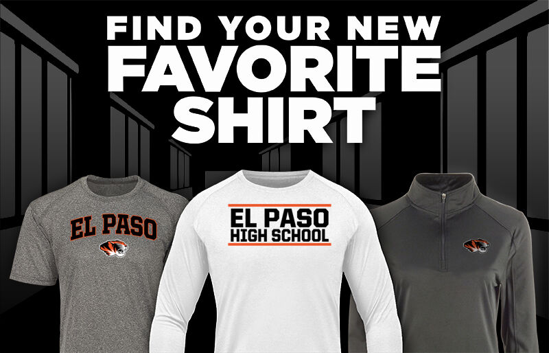 EL PASO HIGH SCHOOL TIGERS Find Your Favorite Shirt - Dual Banner