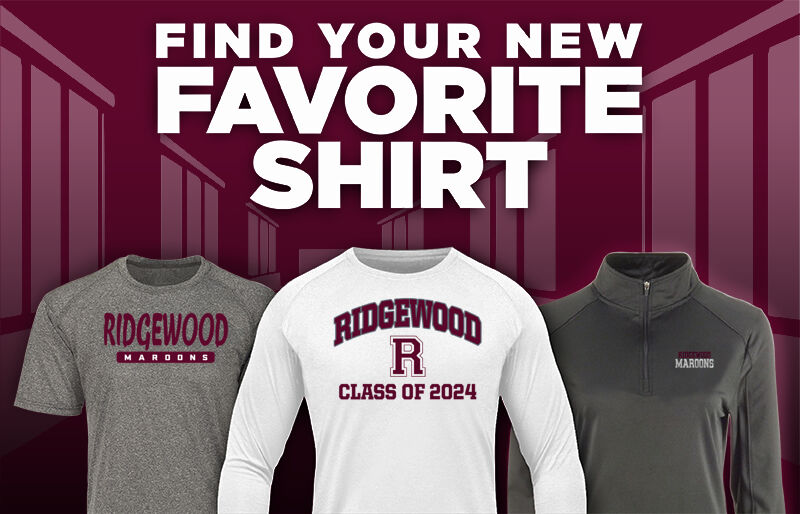 RIDGEWOOD HIGH SCHOOL MAROONS Find Your Favorite Shirt - Dual Banner