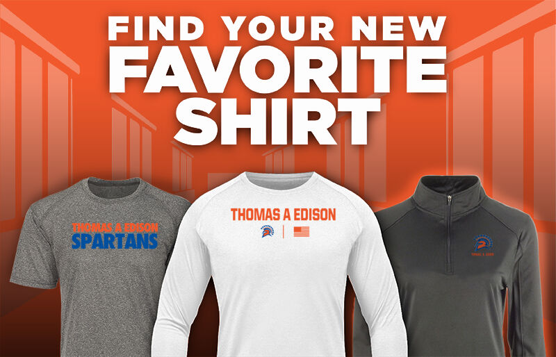 THOMAS A EDISON HIGH SCHOOL SPARTANS Find Your Favorite Shirt - Dual Banner