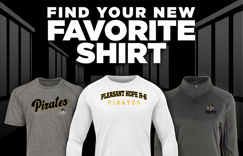 PLEASANT HOPE R-6 HIGH SCHOOL PIRATES Find Your Favorite Shirt - Dual Banner