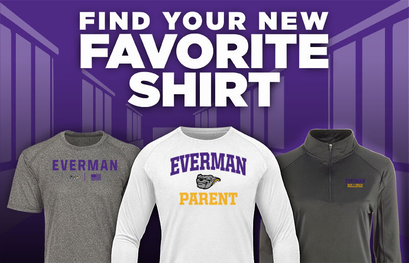 EVERMAN HIGH SCHOOL BULLDOGS Find Your Favorite Shirt - Dual Banner