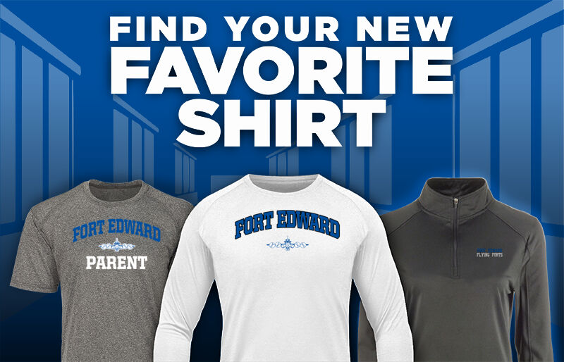 FORT EDWARD HIGH SCHOOL FLYING FORTS Find Your Favorite Shirt - Dual Banner