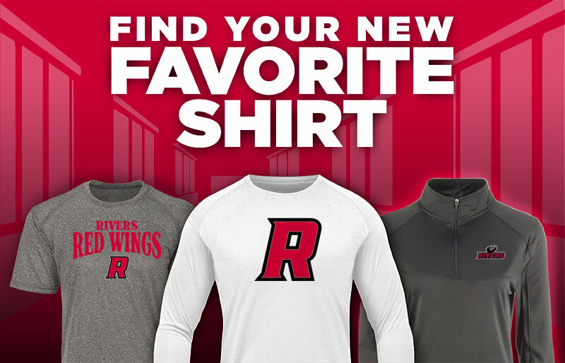 RIVERS SCHOOL RED WINGS Find Your Favorite Shirt - Dual Banner