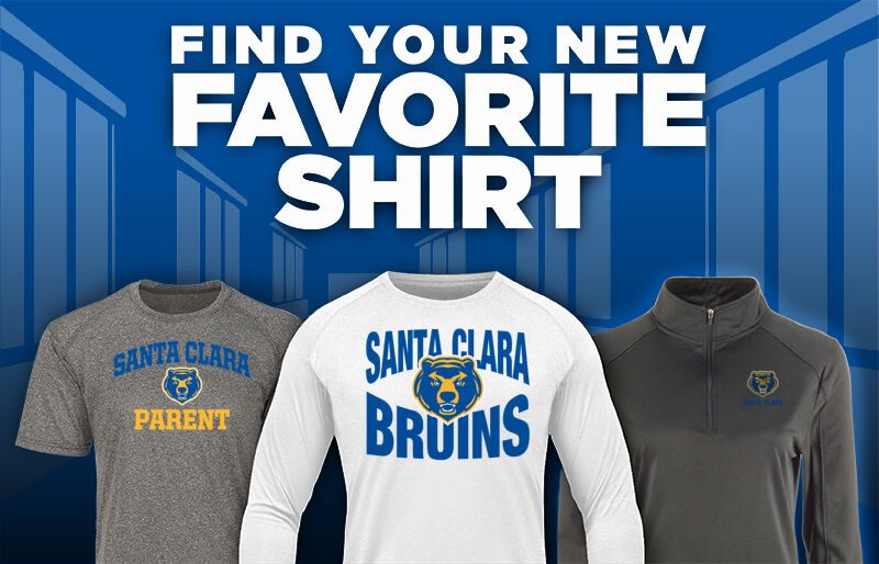 SANTA CLARA HIGH SCHOOL BRUINS Find Your Favorite Shirt - Dual Banner