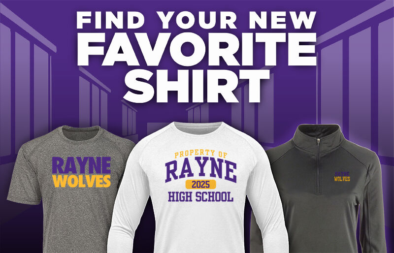 RAYNE HIGH SCHOOL WOLVES Find Your Favorite Shirt - Dual Banner