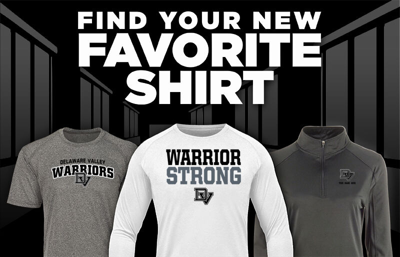 DELAWARE VALLEY HIGH SCHOOL WARRIORS Find Your Favorite Shirt - Dual Banner