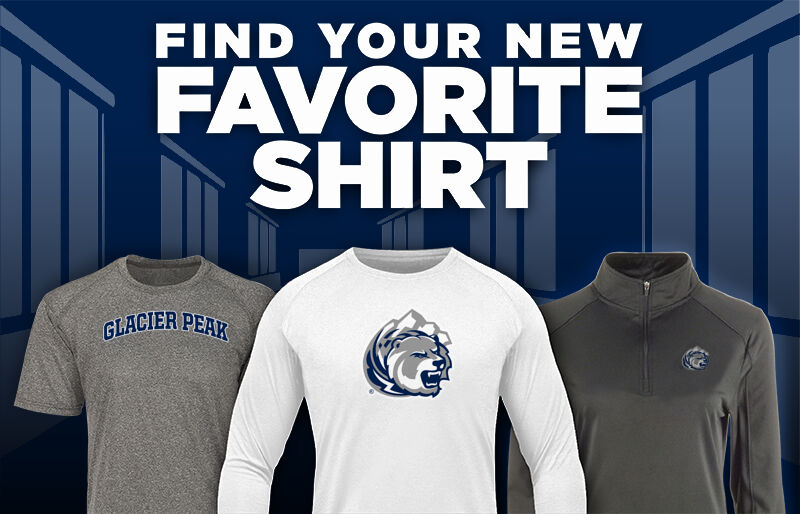 GLACIER PEAK HIGH SCHOOL GRIZZLIES Find Your Favorite Shirt - Dual Banner