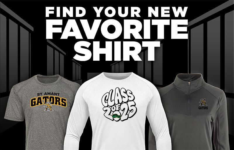 ST AMANT HIGH SCHOOL GATORS Find Your Favorite Shirt - Dual Banner