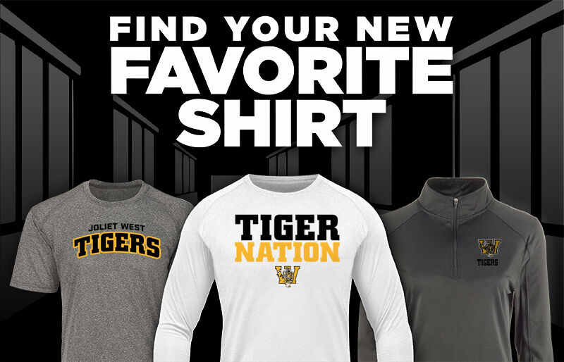 JOLIET TOWNSHIP HIGH-WEST CAMPUS Tigers  Find Your Favorite Shirt - Dual Banner