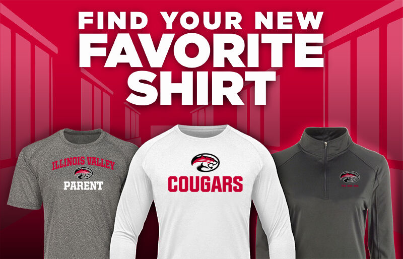 ILLINOIS VALLEY HIGH SCHOOL COUGARS Find Your Favorite Shirt - Dual Banner